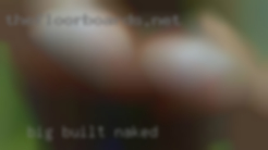 big built naked sluts in Mesa woman
